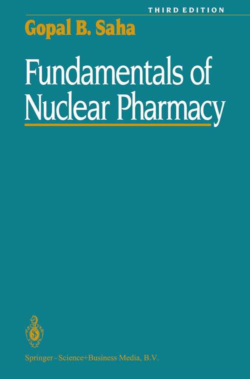 Book cover of Fundamentals of Nuclear Pharmacy (3rd ed. 1992)