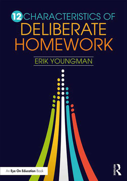 Book cover of 12 Characteristics of Deliberate Homework