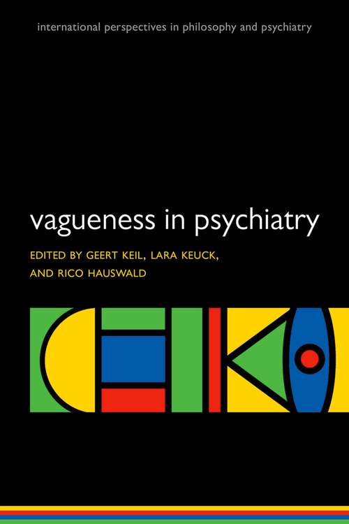 Book cover of Vagueness in Psychiatry (International Perspectives in Philosophy and Psychiatry)
