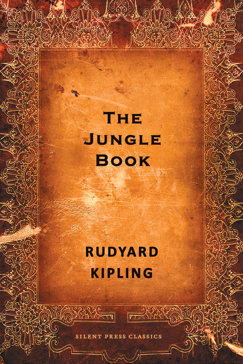 Book cover of The Jungle Book: The Complete Works