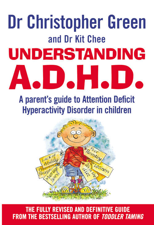 Book cover of Understanding Attention Deficit Disorder: A Parent's Guide To Attention Deficit Hyperactivity Disorder In Children