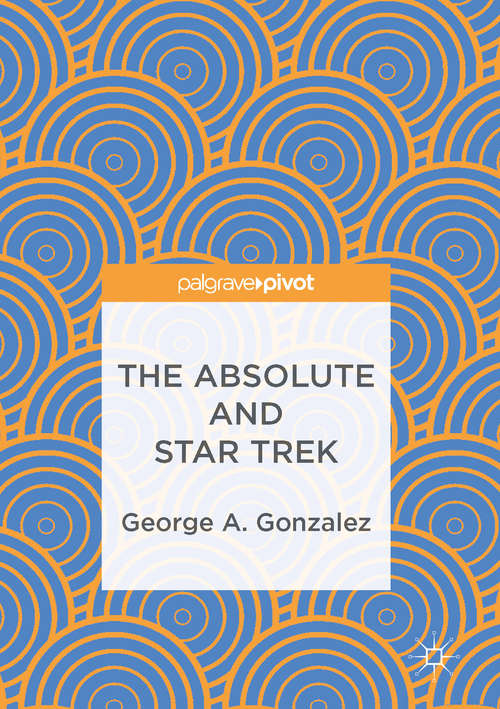 Book cover of The Absolute and Star Trek