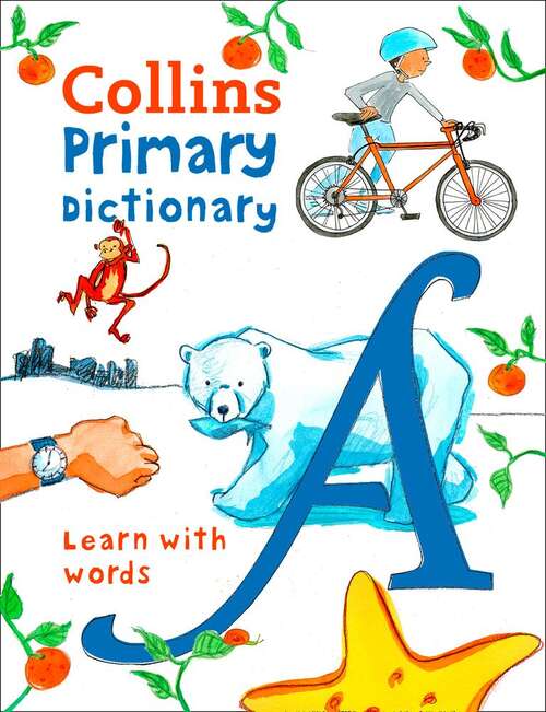 Book cover of Primary Dictionary: Illustrated Dictionary For Ages 7+ (collins Primary Dictionaries) (3) (Collins Primary Dictionaries Ser.)