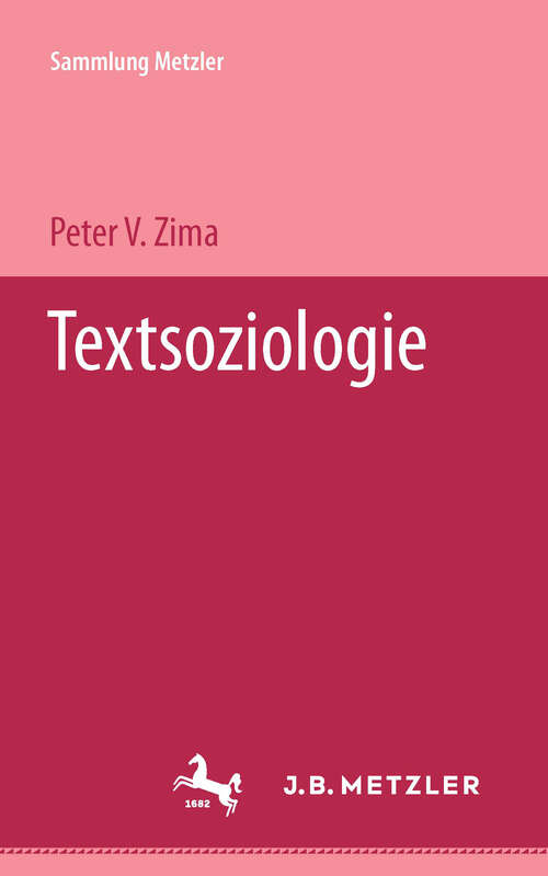 Book cover of Textsoziologie: Eine kritische Einführung (1. Aufl. 1980) (Sammlung Metzler)