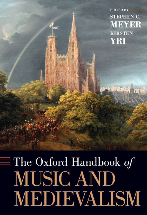 Book cover of The Oxford Handbook of Music and Medievalism (Oxford Handbooks)