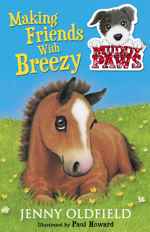 Book cover of Making Friends with Breezy: Book 2 (Muddy Paws #2)