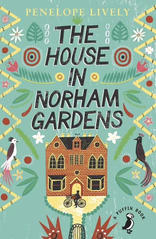 Book cover of The House in Norham Gardens (A Puffin Book #13)