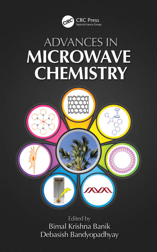 Book cover of Advances in Microwave Chemistry (New Directions in Organic & Biological Chemistry)
