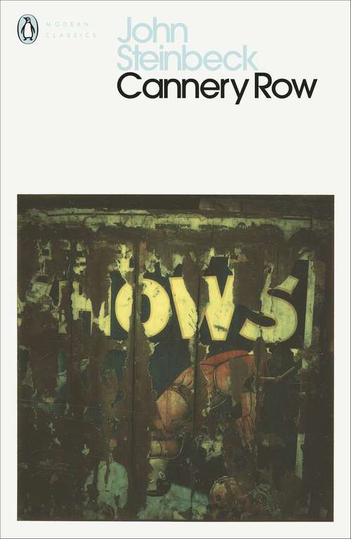 Book cover of Cannery Row (Penguin Modern Classics)