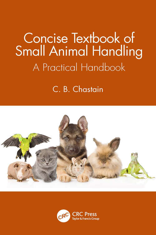 Book cover of Concise Textbook of Small Animal Handling: A Practical Handbook