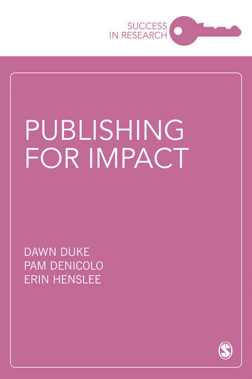 Book cover of Publishing for Impact (Success in Research)