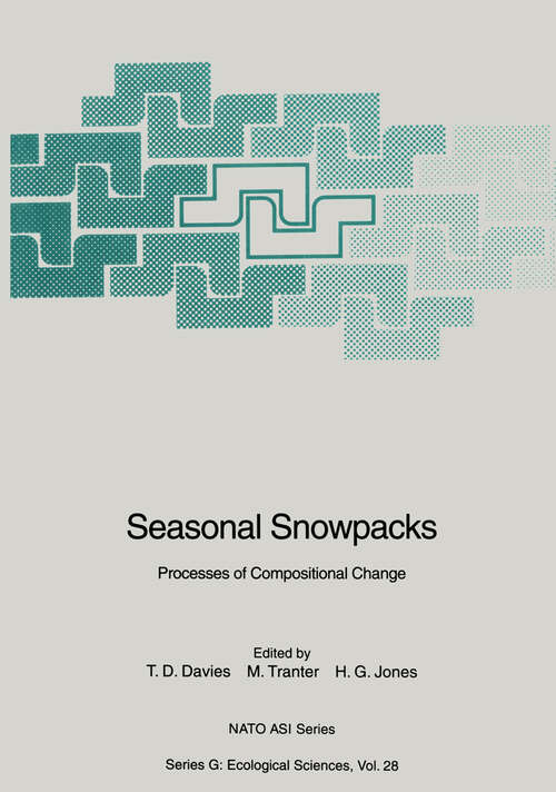 Book cover of Seasonal Snowpacks: Processes of Compositional Change (1991) (Nato ASI Subseries G: #28)