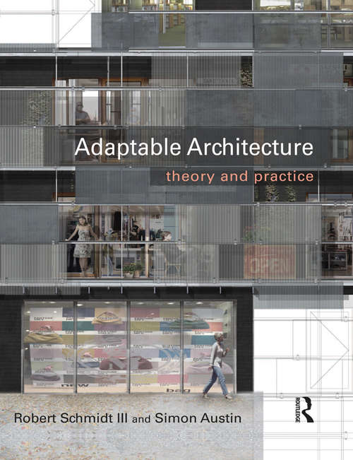 Book cover of Adaptable Architecture: Theory and practice