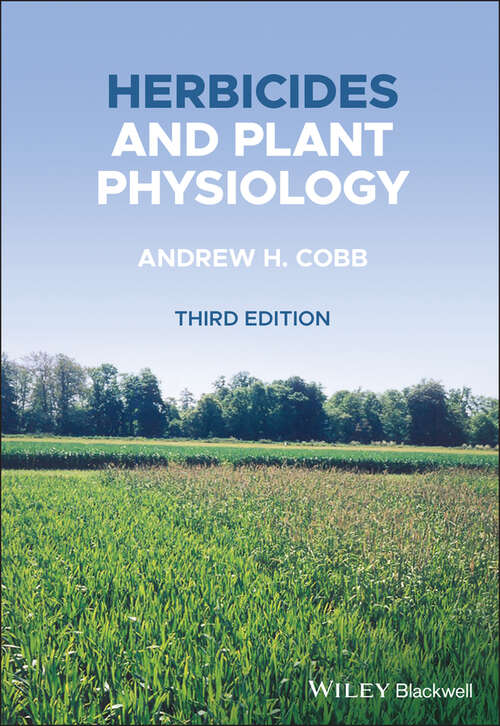 Book cover of Herbicides and Plant Physiology (3)