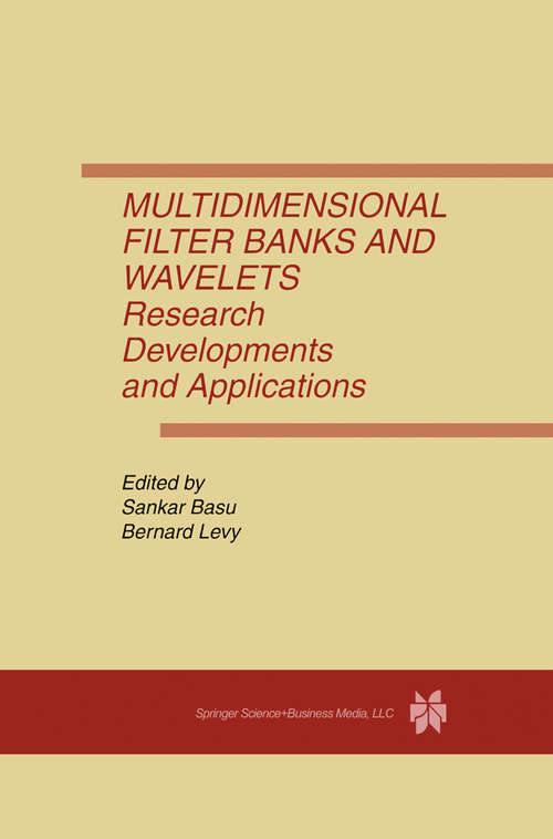 Book cover of Multidimensional Filter Banks and Wavelets: Research Developments and Applications (1997)