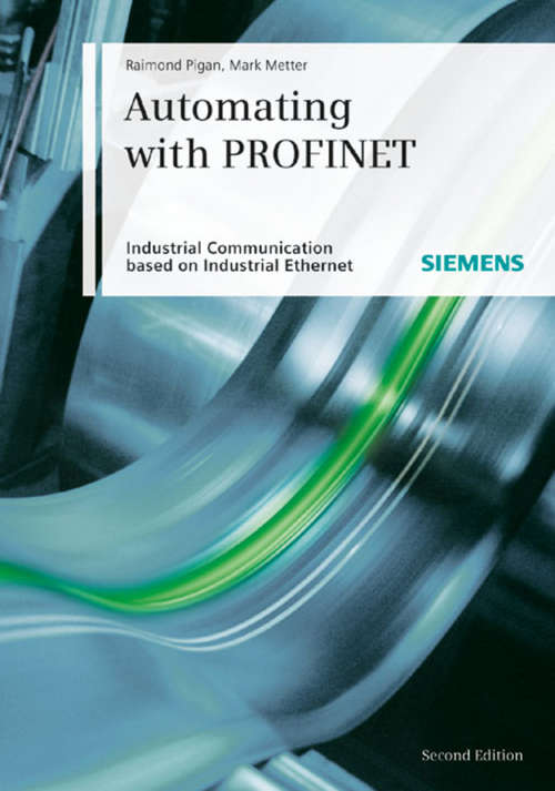 Book cover of Automating with PROFINET: Industrial Communication Based on Industrial Ethernet (2)
