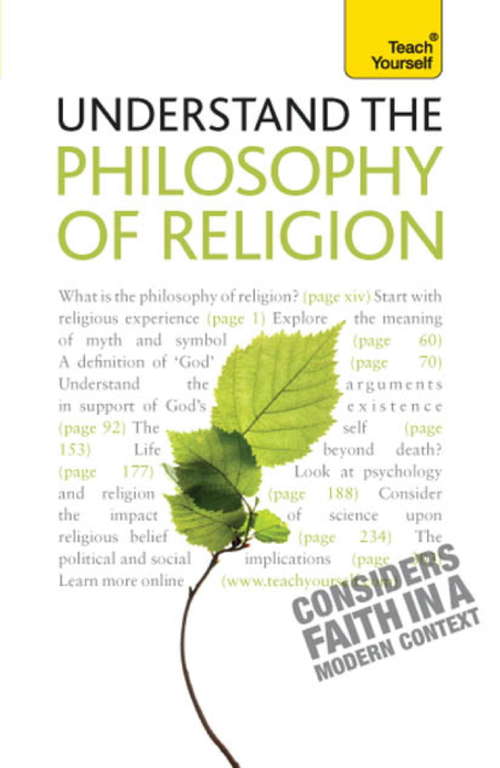 Book cover of Understand Philosophy Of Religion: Teach Yourself (3) (Teach Yourself)