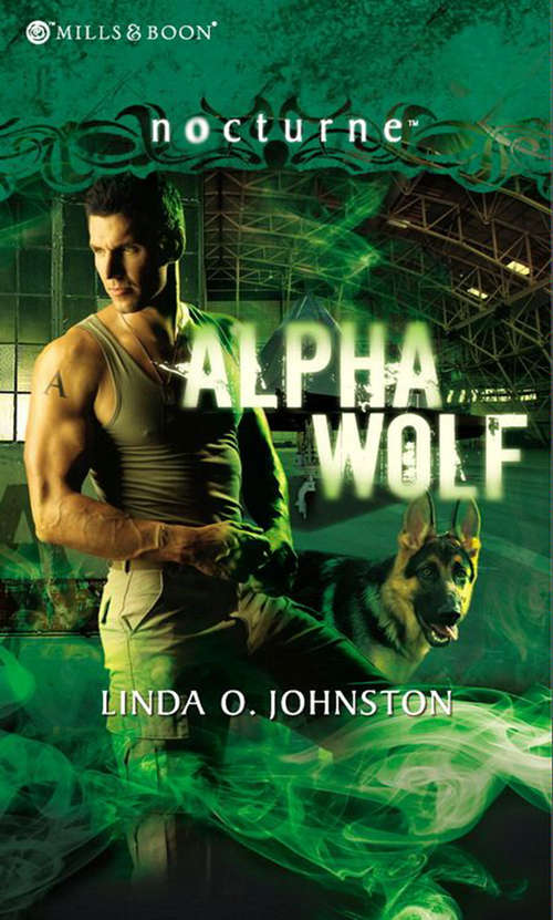 Book cover of Alpha Wolf (ePub First edition) (Mills And Boon Nocturne Ser. #3)