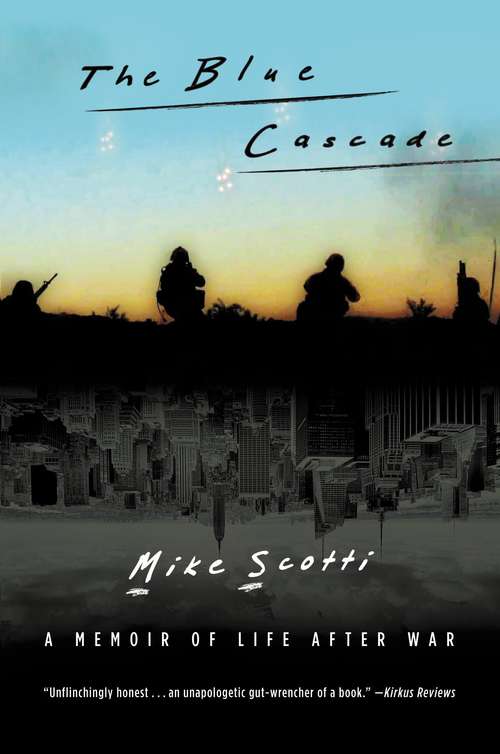 Book cover of The Blue Cascade: A Memoir of Life after War
