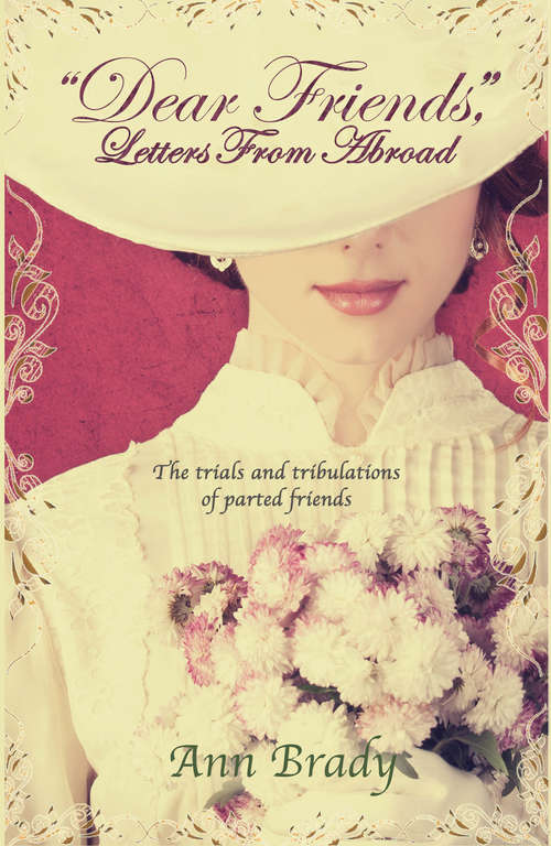 Book cover of "Dear Friends,": Letters from Abroad (2)