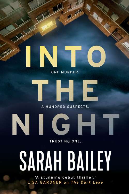 Book cover of Into the Night: An addictive read for fans of Jane Harper’s The Dry (Main) (Gemma Woodstock Ser. #2)