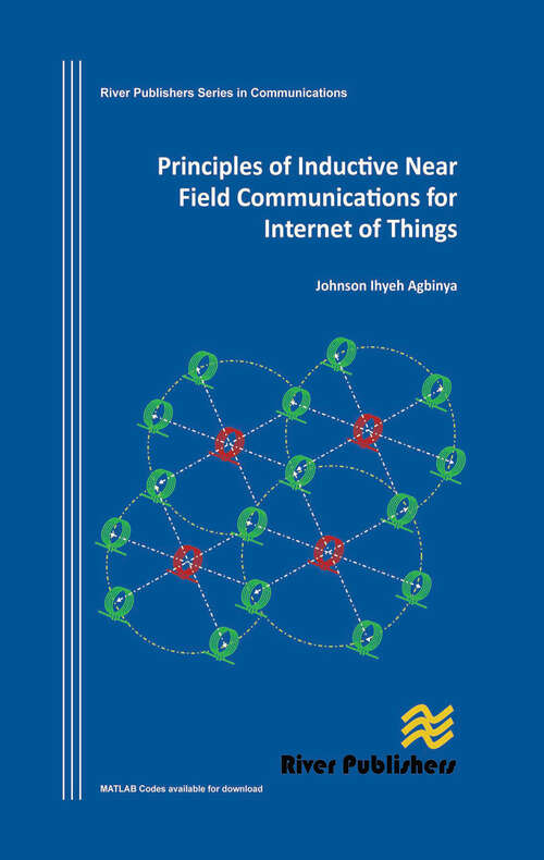 Book cover of Principles of Inductive Near Field Communications for Internet of Things