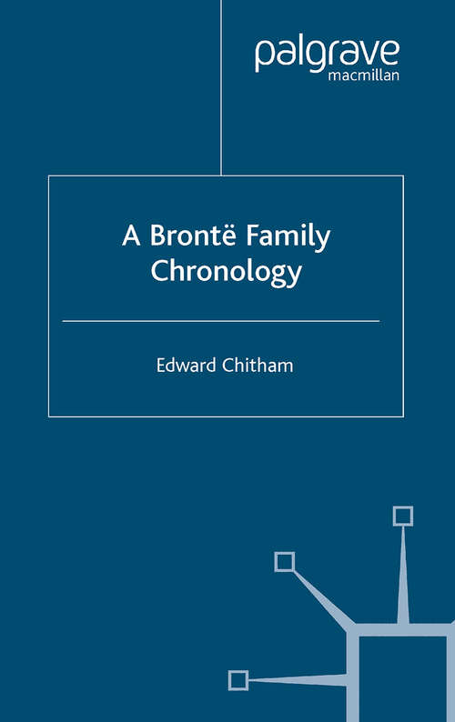 Book cover of A Bronte Family Chronology (2003) (Author Chronologies Series)