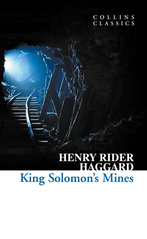 Book cover of King Solomon’s Mines (ePub edition) (Collins Classics)