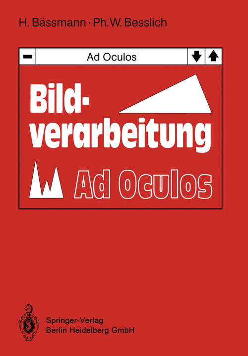 Book cover of Bildverarbeitung Ad Oculos (1991)