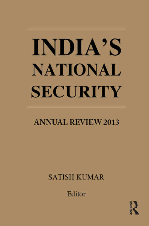 Book cover of India's National Security: Annual Review 2013