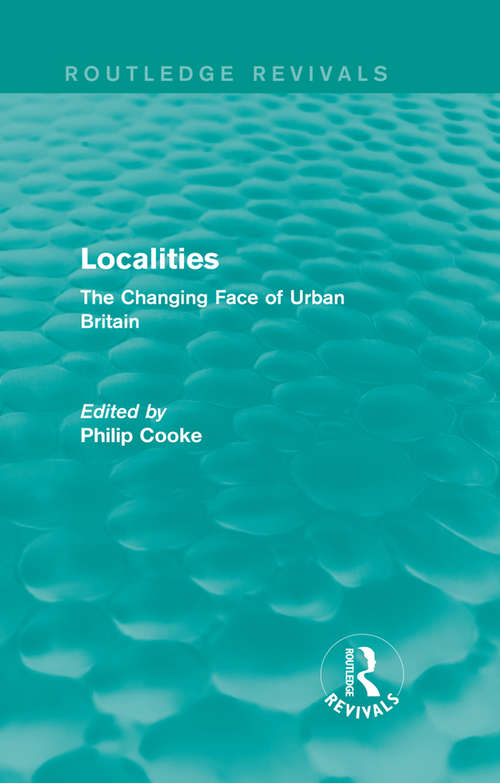 Book cover of Routledge Revivals (1989): The Changing Face of Urban Britain
