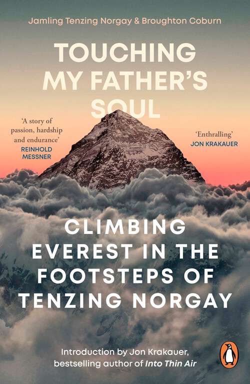 Book cover of Touching My Father's Soul: A Sherpa's Sacred Jouney to the Top of Everest