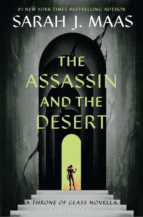 Book cover of The Assassin and the Desert: A Throne of Glass Novella (Throne of Glass)