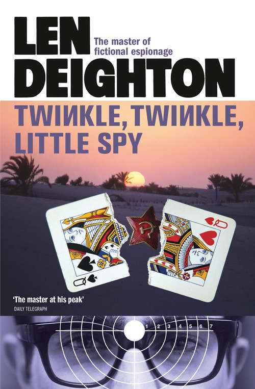 Book cover of Twinkle Twinkle Little Spy: An Expensive Place To Die, Spy Story, Yesterday's Spy, Twinkle Twinkle Little Spy (ePub edition)