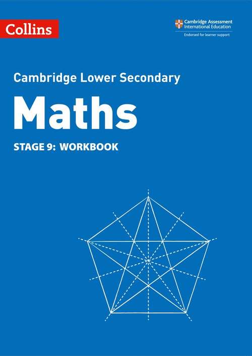 Book cover of Lower Secondary Maths Workbook: Stage 9 (PDF) (2) (Collins Cambridge Lower Secondary Maths Ser.)