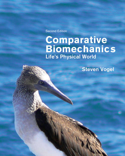 Book cover of Comparative Biomechanics: Life's Physical World, Second Edition (PDF)