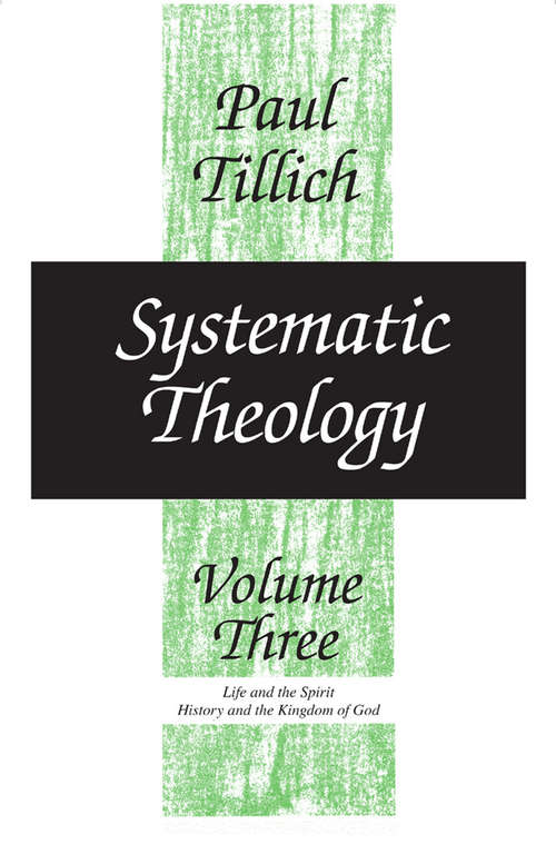 Book cover of Systematic Theology, Volume 3: History And The Kingdom Of God