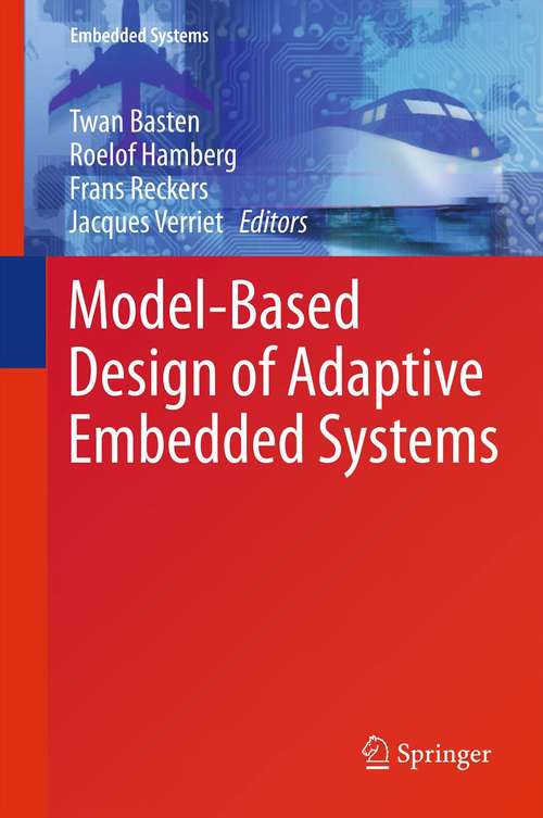 Book cover of Model-Based Design of Adaptive Embedded Systems (2013) (Embedded Systems)