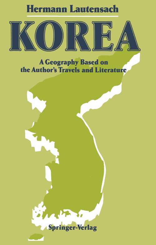 Book cover of Korea: A Geography Based on the Author’s Travels and Literature (1988)