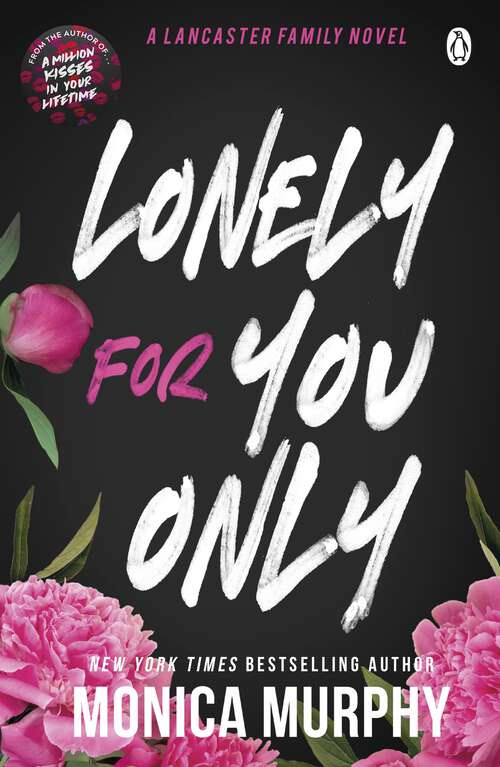 Book cover of Lonely For You Only (Lancaster Prep)