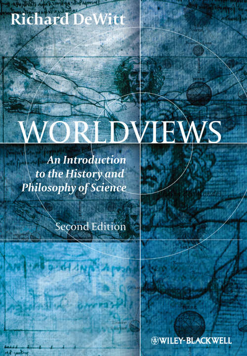 Book cover of Worldviews: An Introduction to the History and Philosophy of Science (2)
