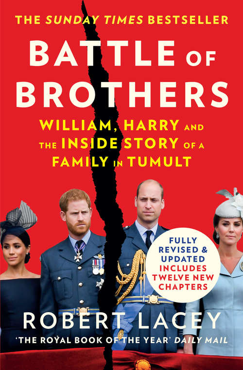 Book cover of Battle of Brothers: William, Harry And The Inside Story Of A Family In Tumult