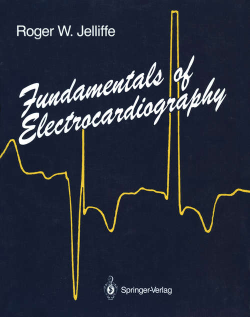 Book cover of Fundamentals of Electrocardiography (1990)