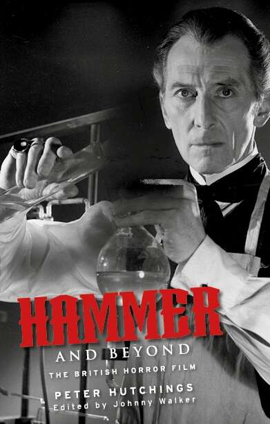 Book cover of Hammer and beyond: The British horror film