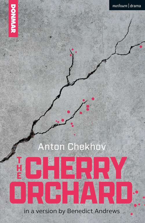Book cover of The Cherry Orchard: In A New English Version (Modern Plays)