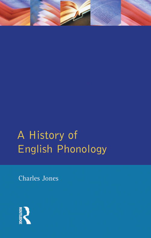 Book cover of A History of English Phonology (Longman Linguistics Library)