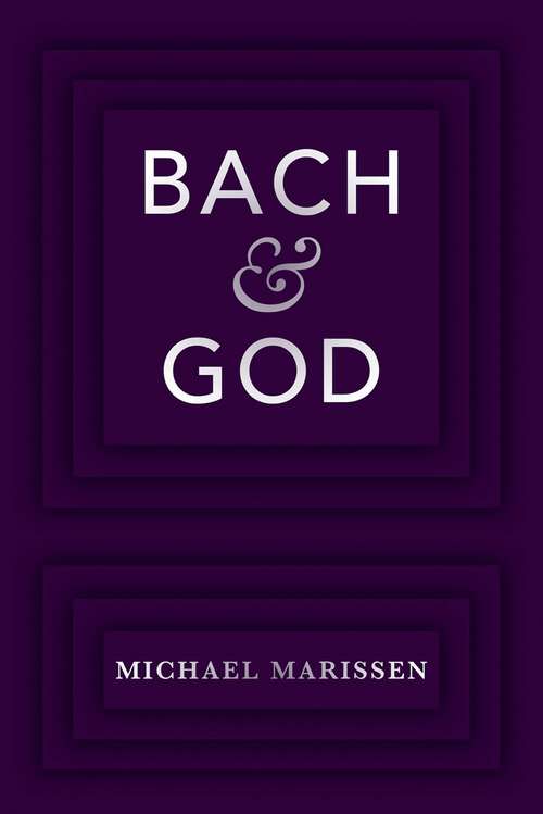 Book cover of Bach & God