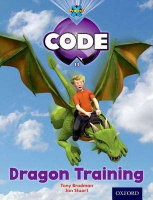 Book cover of Project X CODE, Book Band 4, Blue, Dragon Quest: Dragon Training (1st edition) (PDF)