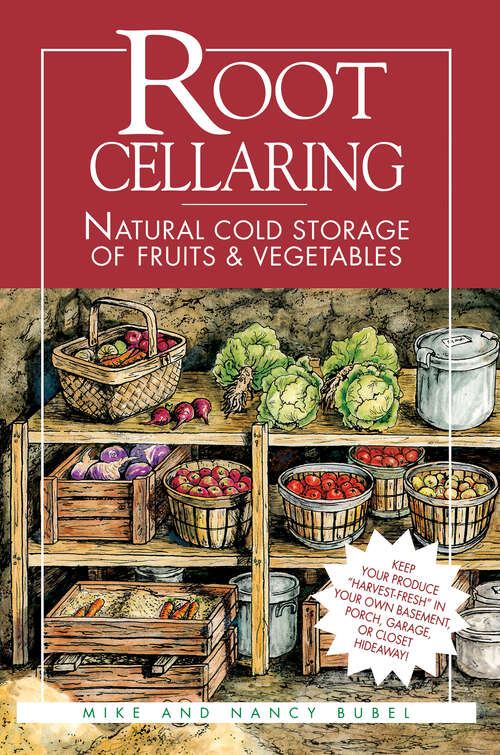 Book cover of Root Cellaring: Natural Cold Storage of Fruits & Vegetables