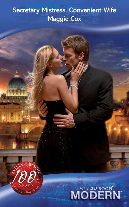 Book cover of Secretary Mistress, Convenient Wife (ePub First edition) (Mills And Boon Modern Ser. #2767)